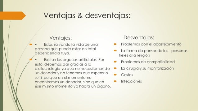 Trasplantes de órganos.