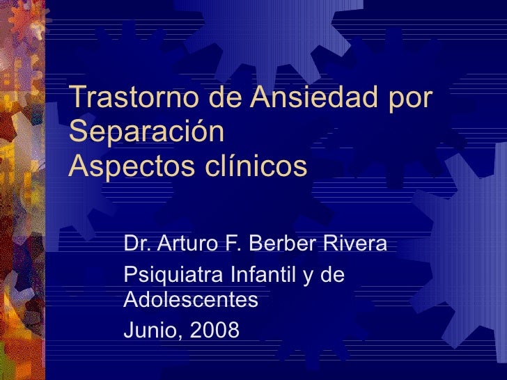 Trastorno De Ansiedad Por SeparacióN