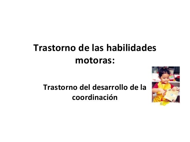 Trastorno de las habilidades motoras