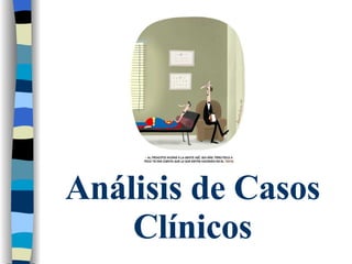 Análisis de Casos Clínicos 