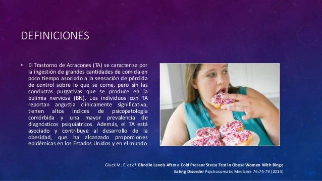 Trastornos alimentarios y de la ingestión de alimentos (1) Trastornos alimentarios y de la ingestión de alimentos (1)