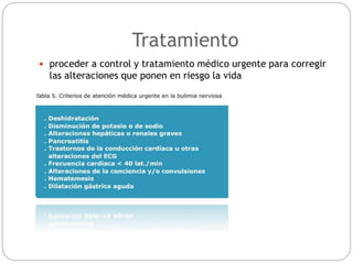 Tratamiento
 proceder a control y tratamiento médico urgente para corregir
las alteraciones que ponen en riesgo la vida
 
