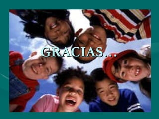 GRACIAS… 