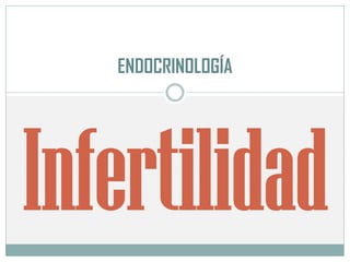 ENDOCRINOLOGÍA
 