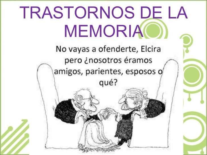 Trastornos Memoria
