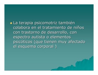 Trastornospsicomotores Jaimerojas