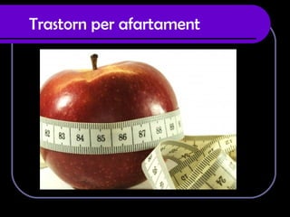 Trastorn per afartament   