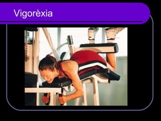 Vigorèxia  