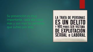 Su prevención es muy
importante, cada dia crece
mas y son mas las personas
que sufren por esta.
 