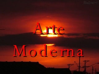 Arte Moderna 