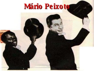 Mário Peixoto 