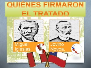 Miguel
Iglesias
Jovino
Novoa.
 