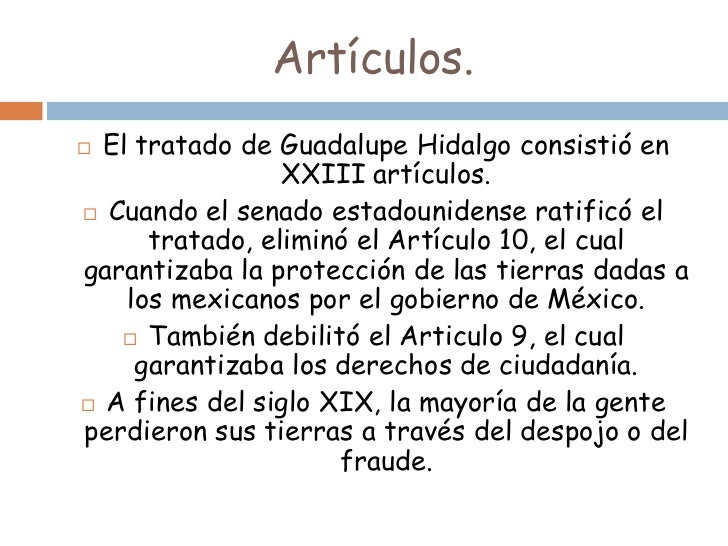 Tratado de guadalupe hidalgo. Tratado de guadalupe hidalgo.