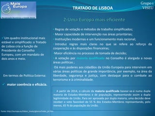 Democracia participativa.Fonte: http://europa.eu/lisbon_treaty/glance/index_pt.htm