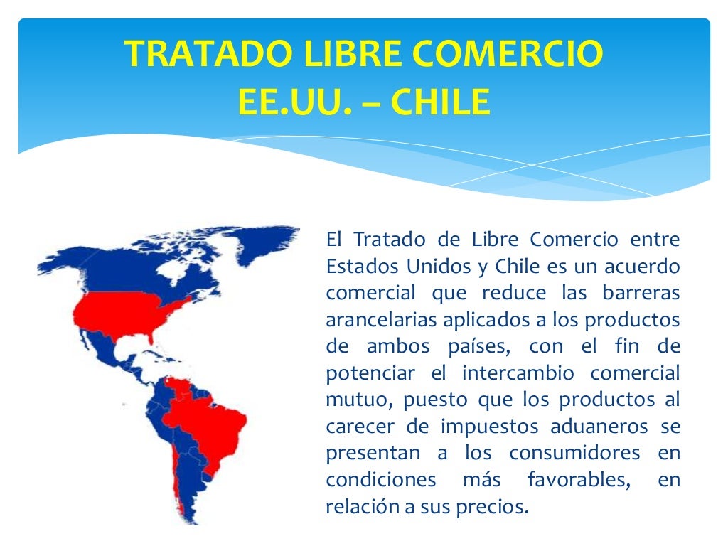 Tratado libre comercio ee.uu chile