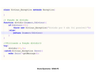 Bruno Quaresma - SENAI PE
 