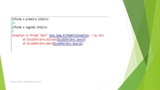 Seminário de POO I - Tratamento de Exceções   6
 