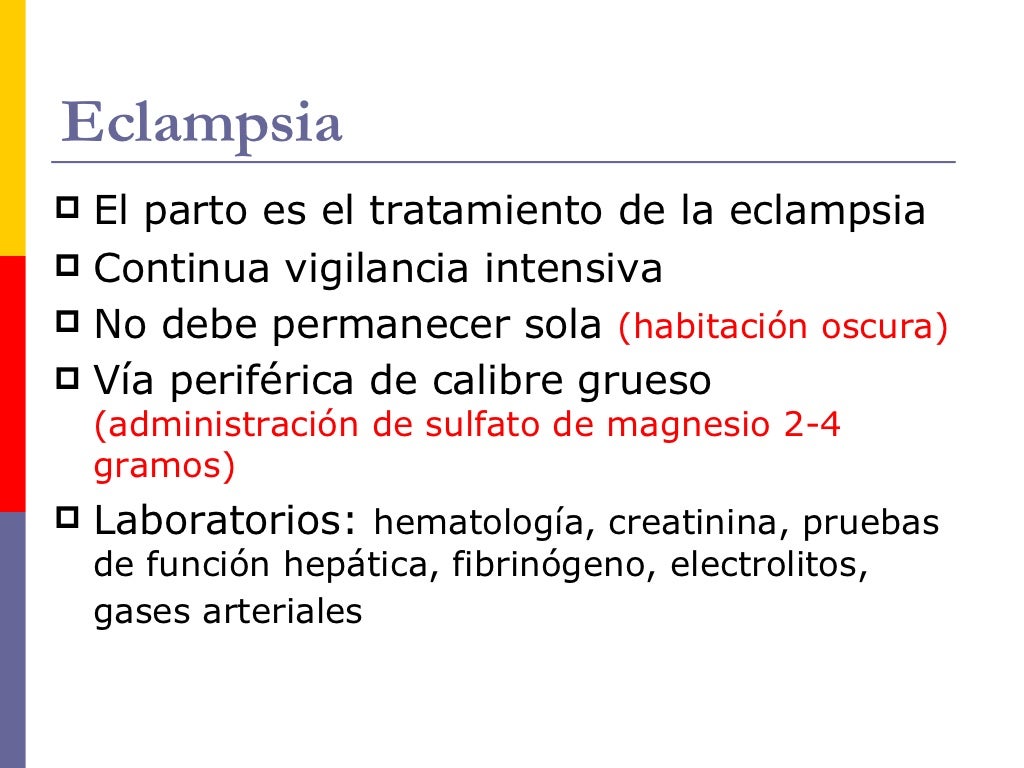Tratamiento Preeclampsia Y Eclampsia