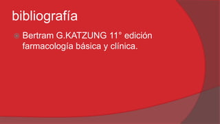 bibliografía


Bertram G.KATZUNG 11° edición
farmacología básica y clínica.

 