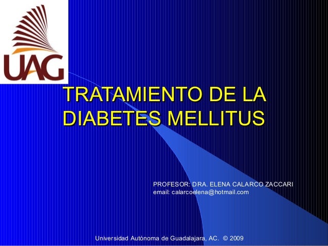 Tratamiento de la diabetes mellitus Tratamiento de la diabetes mellitus