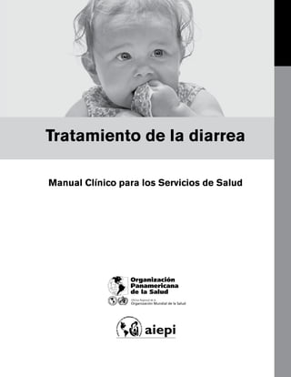 Tratamiento de la diarrea

Manual Clínico para los Servicios de Salud
 
