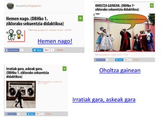 Hemen nago!
Oholtza gainean
Irratiak gara, askeak gara
 