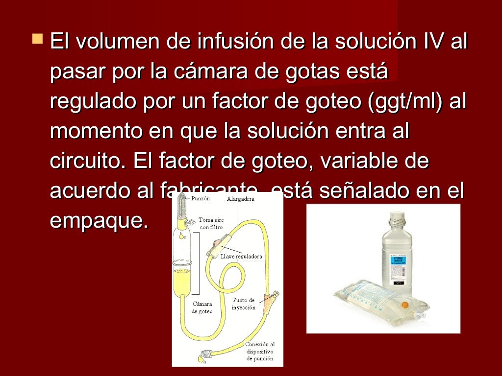 Tratamiento intravenoso (calculo de goteo)