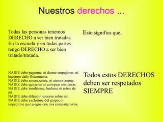 Nuestros  derechos  ... 