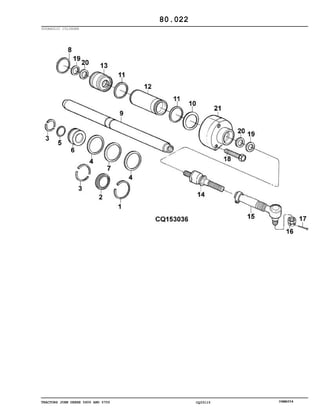 TRACTORS JOHN DEERE 5600 AND 5700 CQ33115 06MAY04
HYDRAULIC CYLINDER
80.022
 