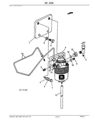 TRACTORS JOHN DEERE 5600 AND 5700 CQ33115 06MAI04
FUEL FILTER/BRACKET
30.004
 