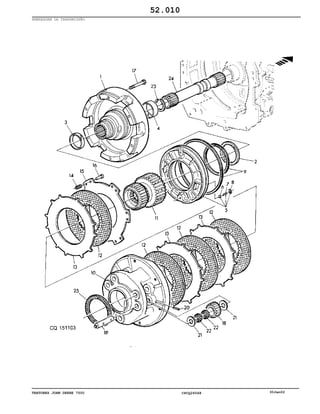 TRATORES JOHN DEERE 7500 CPCQ26568 30Jan02
EMBREAGEM DA TRANSMISSÃO
52.010
 