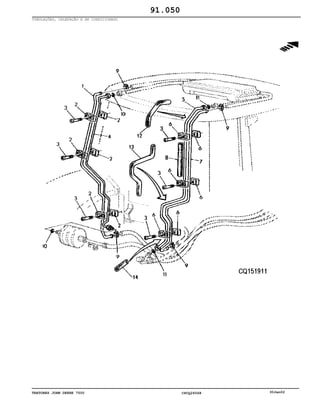 TRATORES JOHN DEERE 7500 CPCQ26568 30Jan02
TUBULAÇÕES, CALEFAÇÃO E AR CONDICIONADO
91.050
 