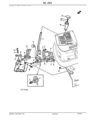 TRATORES JOHN DEERE 7500 CPCQ26568 30Jan02
ALAVANCA DO CÂMBIO DE GRUPO (-2092)
92.020
 
