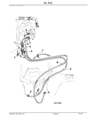 TRATORES JOHN DEERE 7500 CPCQ26568 30Jan02
MANGUERAS DE CALEFAÇÃO
30.012
 