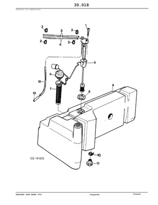 TRATORES JOHN DEERE 7500 CPCQ26568 30Jan02
DEPÓSITO DE COMBUSTÍVEL
30.018
 