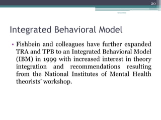 Theory of Reasoned Action and Theory of Planned Behavior | PPTX
