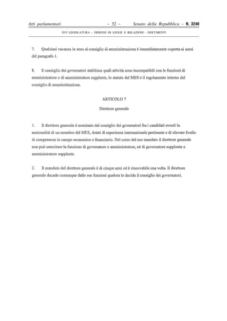 Atti parlamentari                            – 32 –        Senato della Repubblica – N. 3240
                    XVI LEGISLATURA – DISEGNI DI LEGGE E RELAZIONI - DOCUMENTI
 