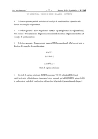 Atti parlamentari                            – 33 –        Senato della Repubblica – N. 3240
                    XVI LEGISLATURA – DISEGNI DI LEGGE E RELAZIONI - DOCUMENTI
 