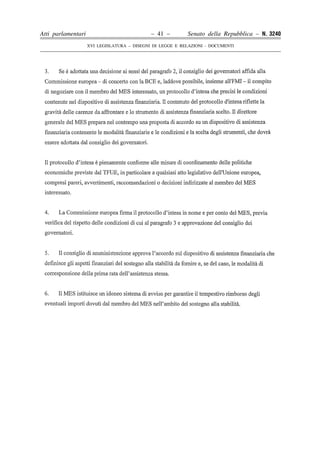 Atti parlamentari                            – 41 –        Senato della Repubblica – N. 3240
                    XVI LEGISLATURA – DISEGNI DI LEGGE E RELAZIONI - DOCUMENTI
 