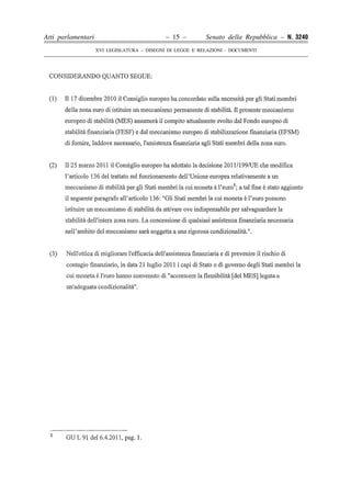 Atti parlamentari                            – 15 –        Senato della Repubblica – N. 3240
                    XVI LEGISLATURA – DISEGNI DI LEGGE E RELAZIONI - DOCUMENTI
 