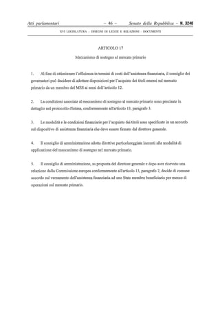 Atti parlamentari                            – 46 –        Senato della Repubblica – N. 3240
                    XVI LEGISLATURA – DISEGNI DI LEGGE E RELAZIONI - DOCUMENTI
 