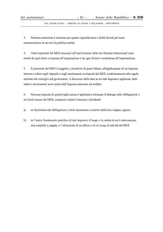 Atti parlamentari                            – 62 –        Senato della Repubblica – N. 3240
                    XVI LEGISLATURA – DISEGNI DI LEGGE E RELAZIONI - DOCUMENTI
 