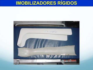 IMOBILIZADORES RÍGIDOS
 