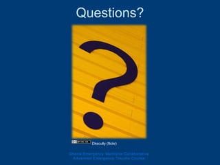 Ghana Emergency Medicine Collaborative
Advanced Emergency Trauma Course
Questions?
Dkscully (flickr)
 