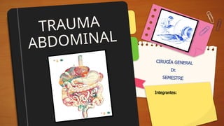 Comprehensive Overview of Abdominal Trauma in General Surgery | PPTX