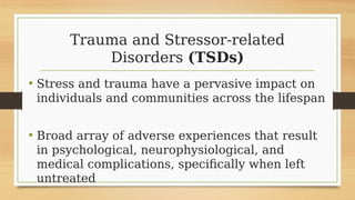 Trauma and stressor related disorders | PDF