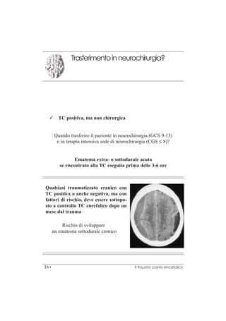 Linee guida per la gestione del trauma cranio-encefalico | PDF