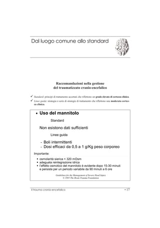Linee guida per la gestione del trauma cranio-encefalico | PDF