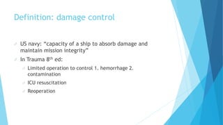 Trauma damage control | PPTX