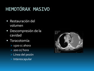 NEUMOTÓRAX ABIERTODefectos de la pared torácica.Herida aspiranteEquilibrio entre presiones, vía de menor esfuerzo